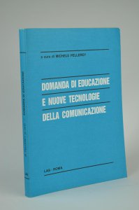 Copertina di 'Domanda di educazione e nuove tecnologie della comunicazione'