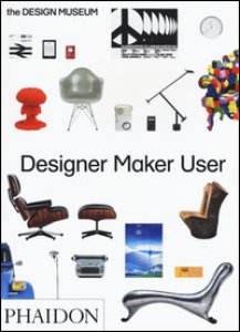 Copertina di 'Designer maker user. Ediz. a colori'
