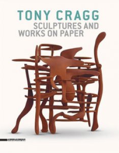 Copertina di 'Tony Gragg. Sculptures and works on paper. Ediz. inglese e tedesca'
