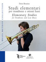 Studi elementari per trombone e ottoni bassi. Ediz. italiana e inglese - Brussino Dario