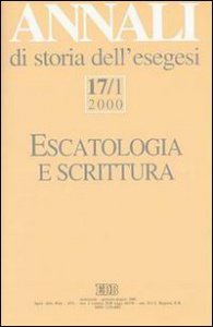 Copertina di 'Annali di storia dell'esegesi. Escatologia e Scrittura'