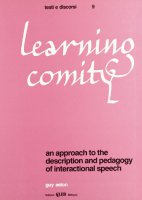 Learning comity. An approach to the description and pedagogy of internactional speech - Aston Guy