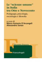 Le scienze umane in Italia tra Otto e Novecento. Pedagogia, psicologia, sociologia e filosofia