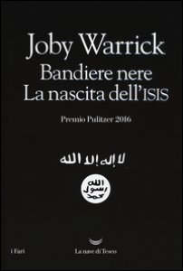 Copertina di 'Bandiere nere. La nascita dell'Isis'