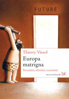 Europa matrigna - Thierry Vissol