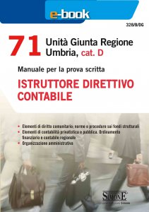 Copertina di '71 Unit Giunta Regionale Umbria, cat. D - Istruttore direttivo contabile'