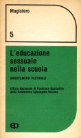 L'educazione sessuale nella scuola - Conferenza Episcopale Italiana