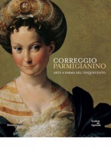Copertina di 'Correggio, Parmigianino'