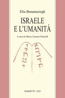 Israele e l'umanità - Benamozegh Elia