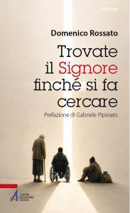 Copertina di 'Trovate il Signore finch� si fa cercare'