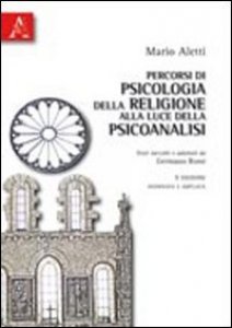 Copertina di 'Percorsi di psicologia della religione alla luce della psicoanalisi'