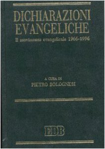 Copertina di 'Dichiarazioni evangeliche. Il movimento evangelicale (1966-96)'