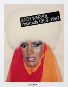 Copertina di 'Andy Warhol. Polaroids. Ediz. italiana, spagnola e portoghese'
