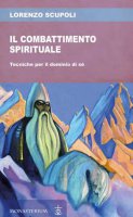 Combattimento spirituale - Lorenzo Scupoli