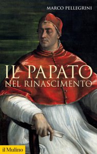 Copertina di 'Il papato nel Rinascimento'