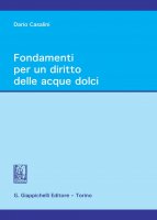 Fondamenti per un diritto delle acque dolci - Dario Casalini