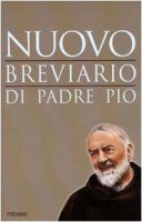 Nuovo breviario di padre Pio