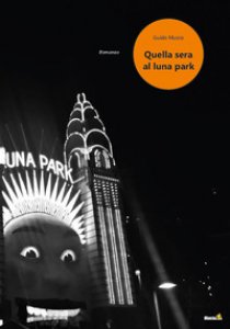 Copertina di 'Quella sera al Luna Park'