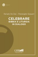 Celebrare - Renato De Zan, Pierangelo Sequeri