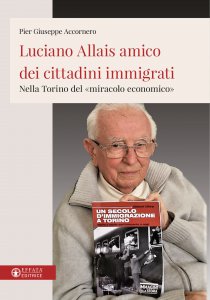 Copertina di 'Luciano Allais amico dei cittadini immigrati'