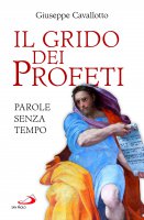 Il grido dei profeti - Giuseppe Cavallotto