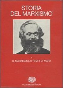 Copertina di 'Storia del marxismo vol.1'