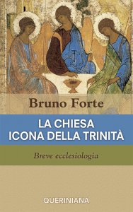 Copertina di 'La Chiesa icona della Trinit. Breve ecclesiologia'