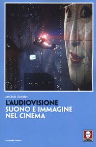 Copertina di 'L' audiovisione. Suono e immagine nel cinema'