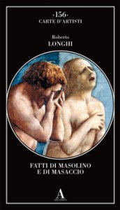 Copertina di 'Fatti di Masolino e Masaccio'