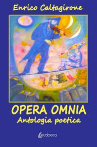 Copertina di 'Opera Omnia. Antologia poetica'