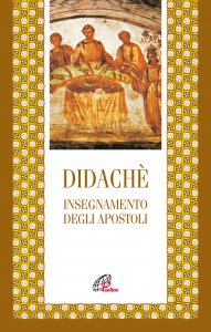 Copertina di 'Didach. Insegnamento degli apostoli'