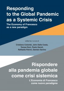 Copertina di 'Responding to the Global Pandemic as a Systemic Crisis. The Economy of Francesco as a new  paradigm'