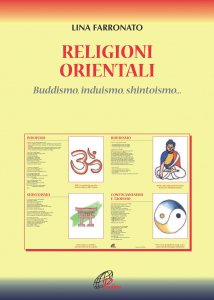Copertina di 'Religioni orientali. Buddismo – Induismo – Shintoismo'