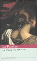 La principessa di Clves - La Fayette M. Madeleine