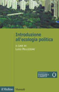 Copertina di 'Introduzione all'ecologia politica'