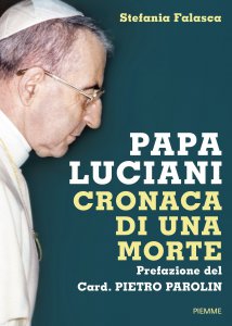 Copertina di 'Papa Luciani. Cronaca di una morte'