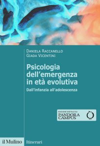 Copertina di 'Psicologia dell'emergenza in età evolutiva'
