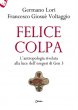 Felice colpa - Voltaggio Francesco Giosuè