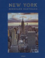 New York. Ediz. inglese, francese e tedesca - Hartmann Bernhard