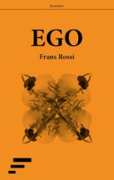 Ego - Rossi Frans