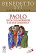 Paolo. I suoi collaboratori e le sue comunit - Benedetto XVI (Joseph Ratzinger)