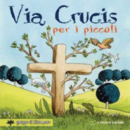 Copertina di 'Via crucis per i piccoli'