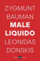 Male liquido - Zygmunt Bauman, Leonidas Donskis