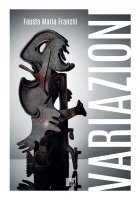 Variazioni - Fausto M. Franchi
