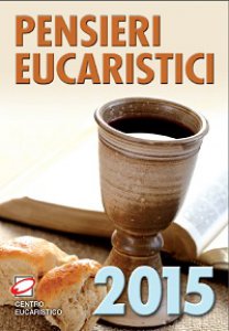 Copertina di 'Pensieri eucaristici 2015'