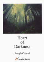 Heart of darkness - Conrad Joseph