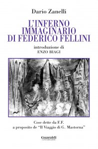 Copertina di 'L'inferno immaginario di Federico Fellini'