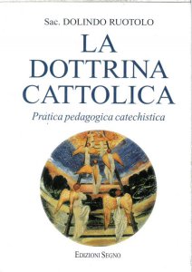 Copertina di 'La dottrina cattolica'
