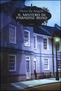 Copertina di 'Il mistero di Paradise Road'