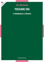 Toccare Dio - Vito Martinelli